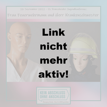 20. September 2022: !5. Remscheider Jugendkonferenz "Frau Feuerwehrmann und Herr Krankenschwester"