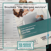 Jetzt downloaden: Broschüre "Den Übergang meistern"