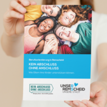 Flyer "Kein Abschkuss ohne Anschluss - Wie Eltern Ihre Kinder unterstützen können"